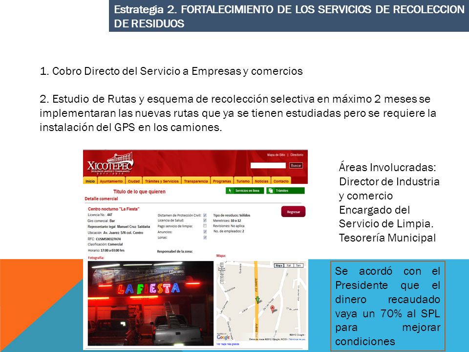 Estrategia 2. FORTALECIMIENTO DE LOS SERVICIOS DE RECOLECCION DE RESIDUOS