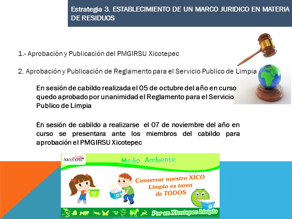 Estrategia 3. ESTABLECIMIENTO DE UN MARCO JURIDICO EN MATERIA DE RESIDUOS