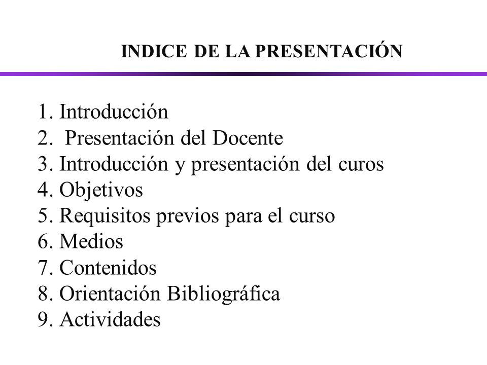 INDICE DE LA PRESENTACIÓN