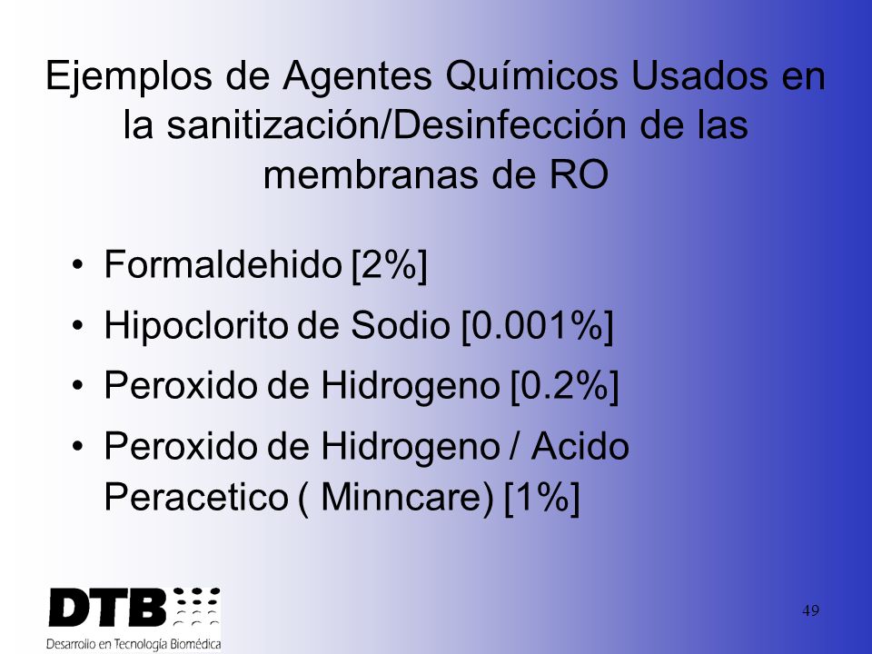 Ejemplos de Agentes Químicos Usados en la sanitización/Desinfección de las membranas de RO