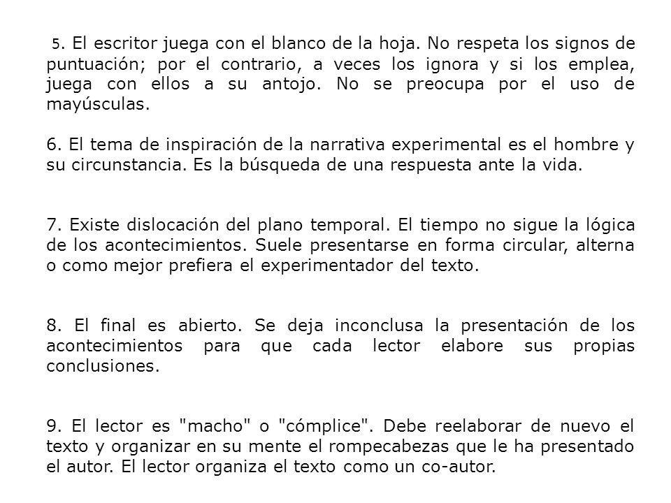 5. El escritor juega con el blanco de la hoja