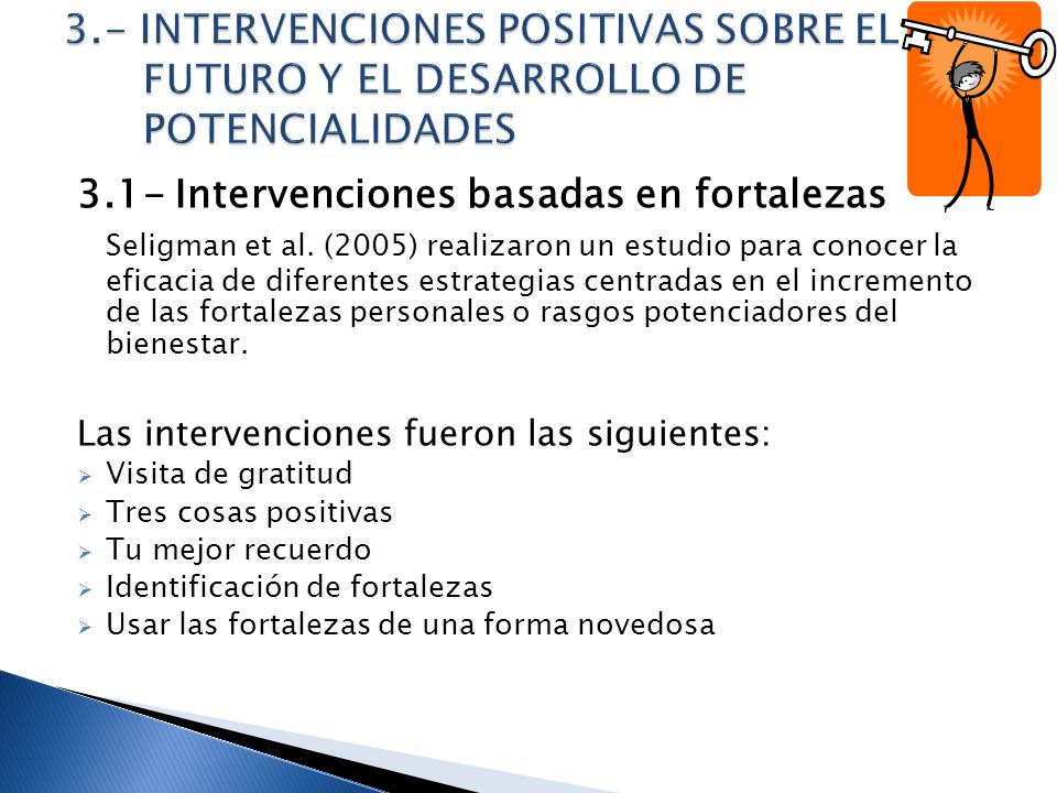 3.- INTERVENCIONES POSITIVAS SOBRE EL FUTURO Y EL DESARROLLO DE POTENCIALIDADES