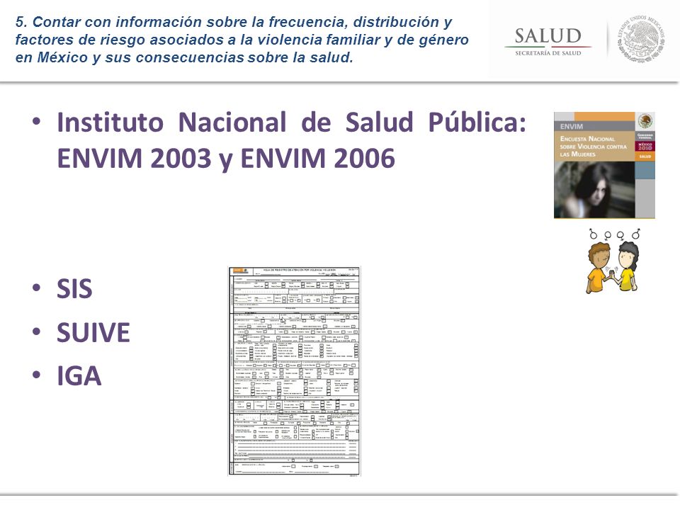 Instituto Nacional de Salud Pública: ENVIM 2003 y ENVIM 2006