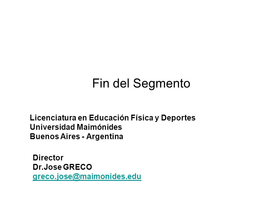 Fin del Segmento Licenciatura en Educación Física y Deportes