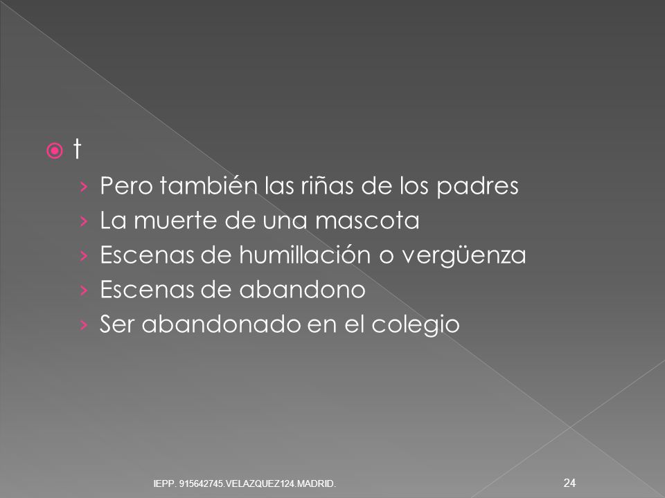 t Pero también las riñas de los padres La muerte de una mascota