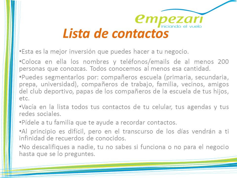 Lista de contactos Esta es la mejor inversión que puedes hacer a tu negocio.