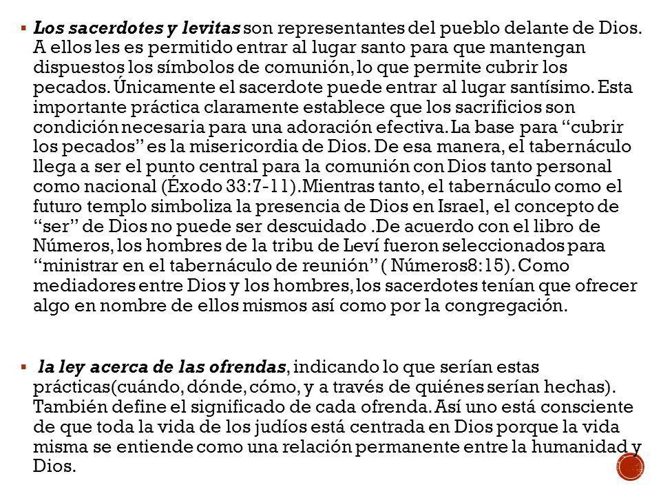 Los sacerdotes y levitas son representantes del pueblo delante de Dios