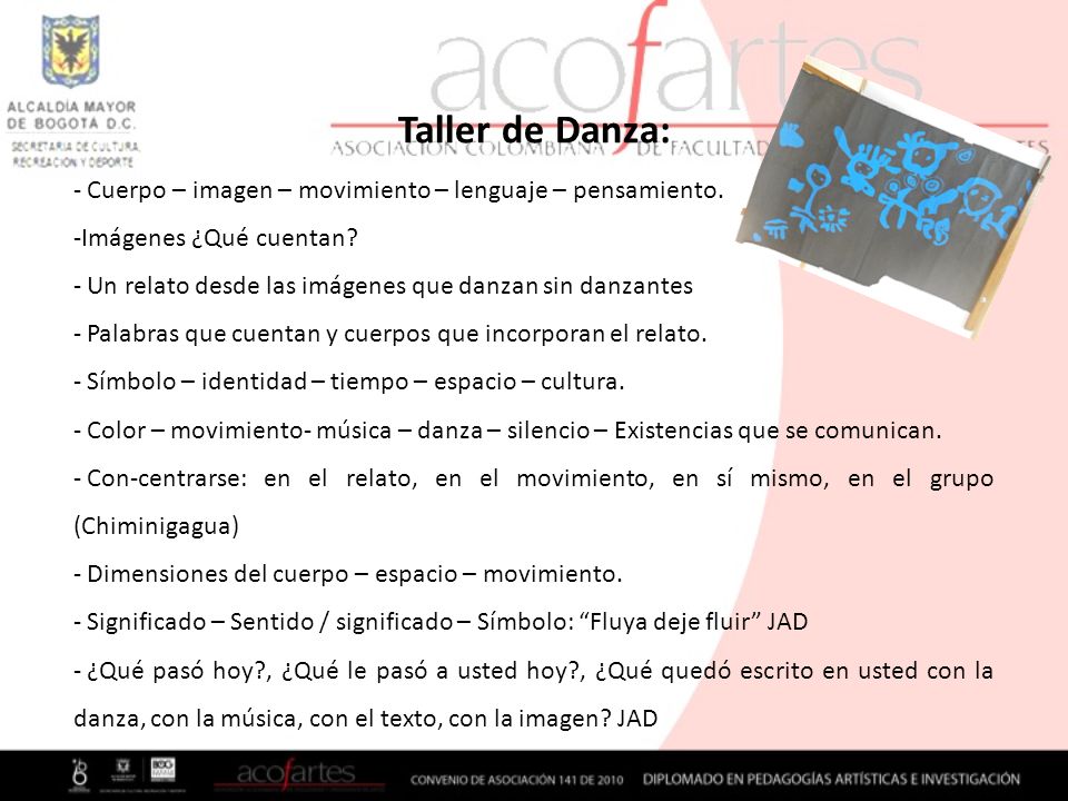 Taller de Danza: Cuerpo – imagen – movimiento – lenguaje – pensamiento. Imágenes ¿Qué cuentan
