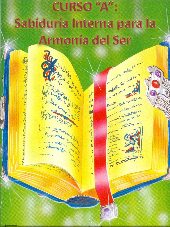 CURSO A : Sabiduría Interna para la Armonía del Ser