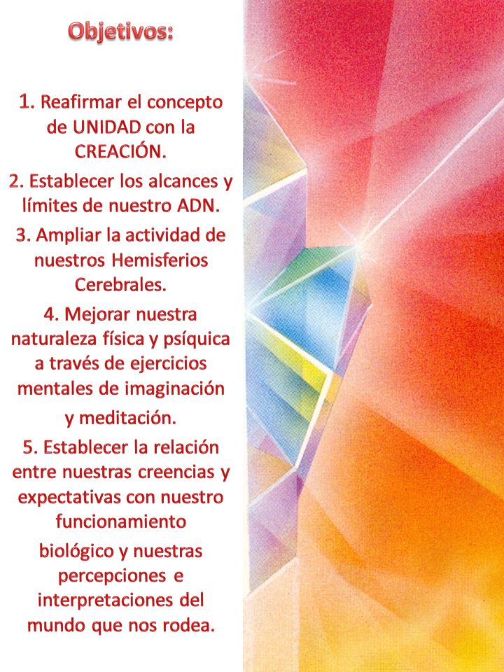 Objetivos: 1. Reafirmar el concepto de UNIDAD con la CREACIÓN.