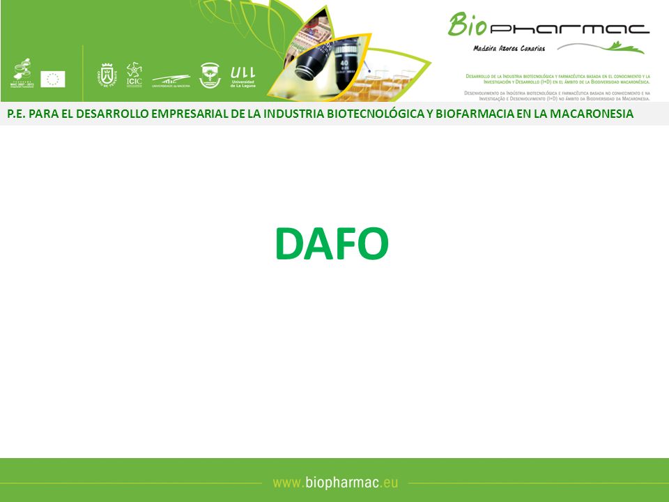 P.E. PARA EL DESARROLLO EMPRESARIAL DE LA INDUSTRIA BIOTECNOLÓGICA Y BIOFARMACIA EN LA MACARONESIA