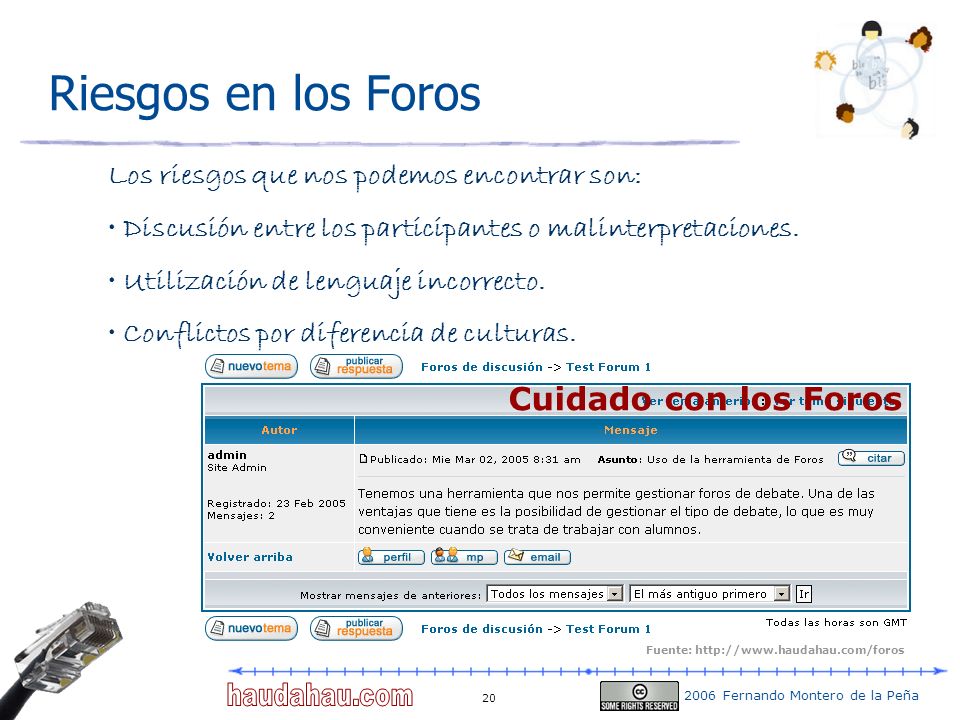 Riesgos en los Foros Cuidado con los Foros