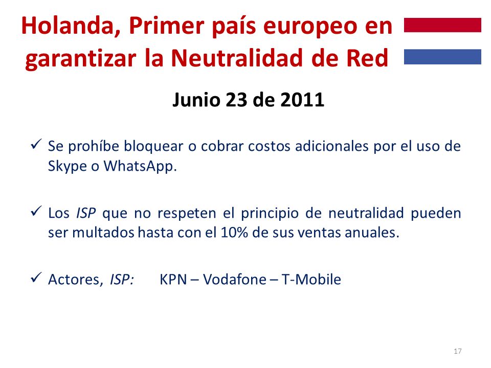Holanda, Primer país europeo en garantizar la Neutralidad de Red
