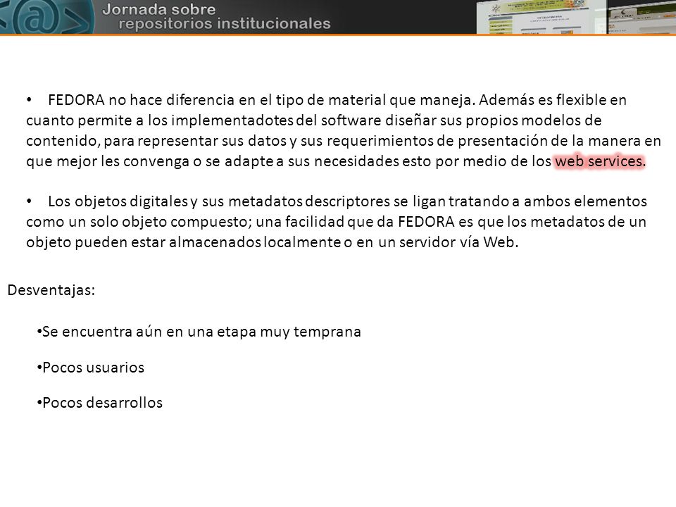 FEDORA no hace diferencia en el tipo de material que maneja