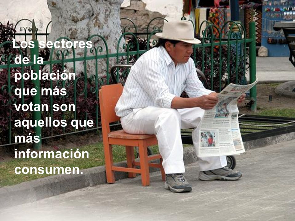 Los sectores de la población que más votan son aquellos que más información consumen.