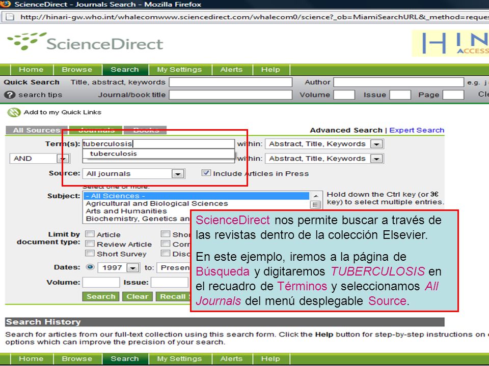 Science Direct 2 ScienceDirect nos permite buscar a través de las revistas dentro de la colección Elsevier.