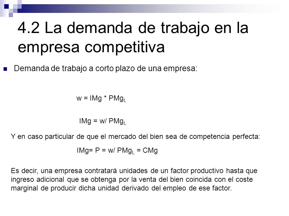 4.2 La demanda de trabajo en la empresa competitiva