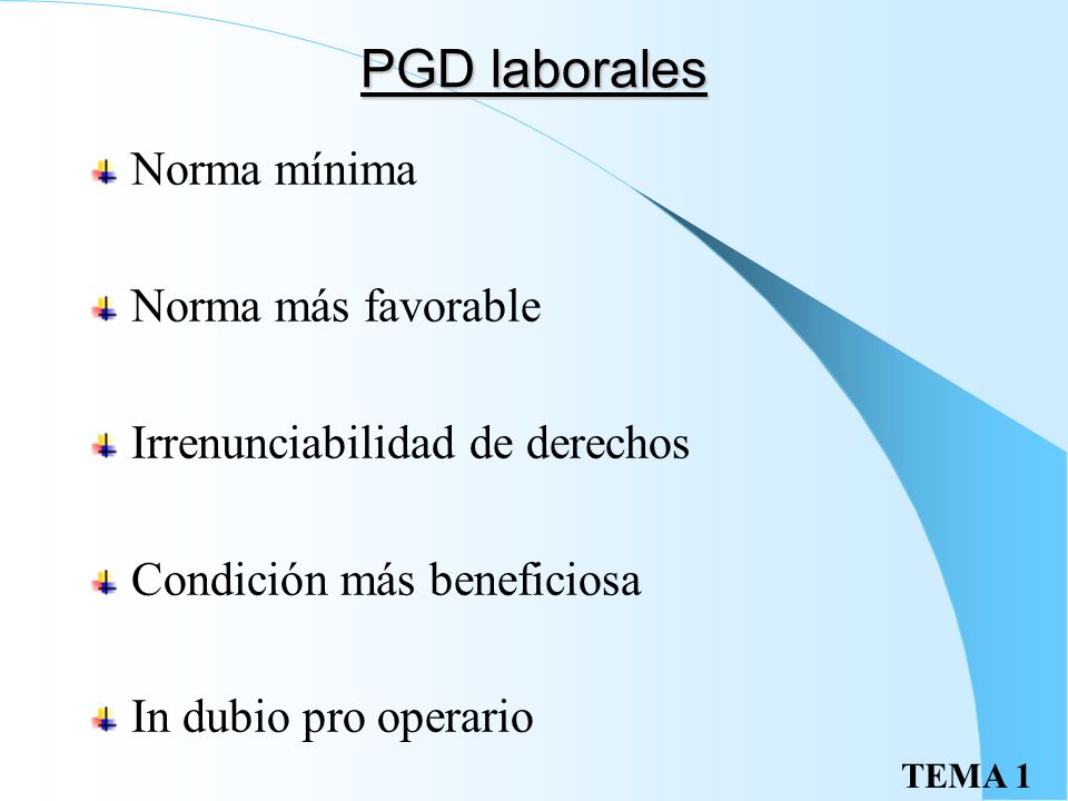 PGD laborales Norma mínima Norma más favorable