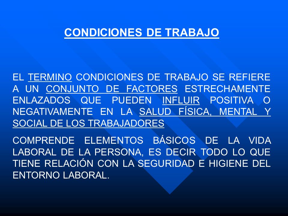 CONDICIONES DE TRABAJO