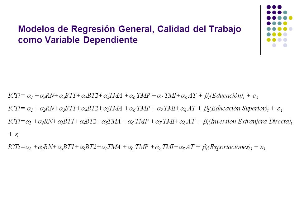 Modelos de Regresión General, Calidad del Trabajo como Variable Dependiente