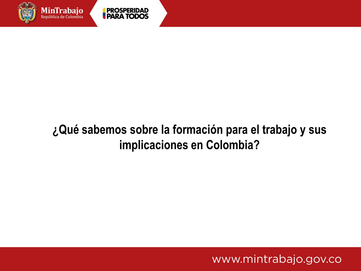 ¿Qué sabemos sobre la formación para el trabajo y sus implicaciones en Colombia