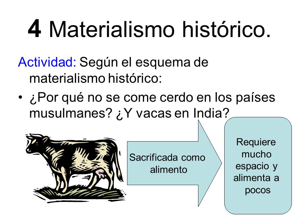 4 Materialismo histórico.
