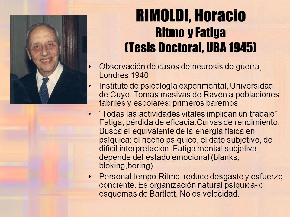 RIMOLDI, Horacio Ritmo y Fatiga (Tesis Doctoral, UBA 1945)