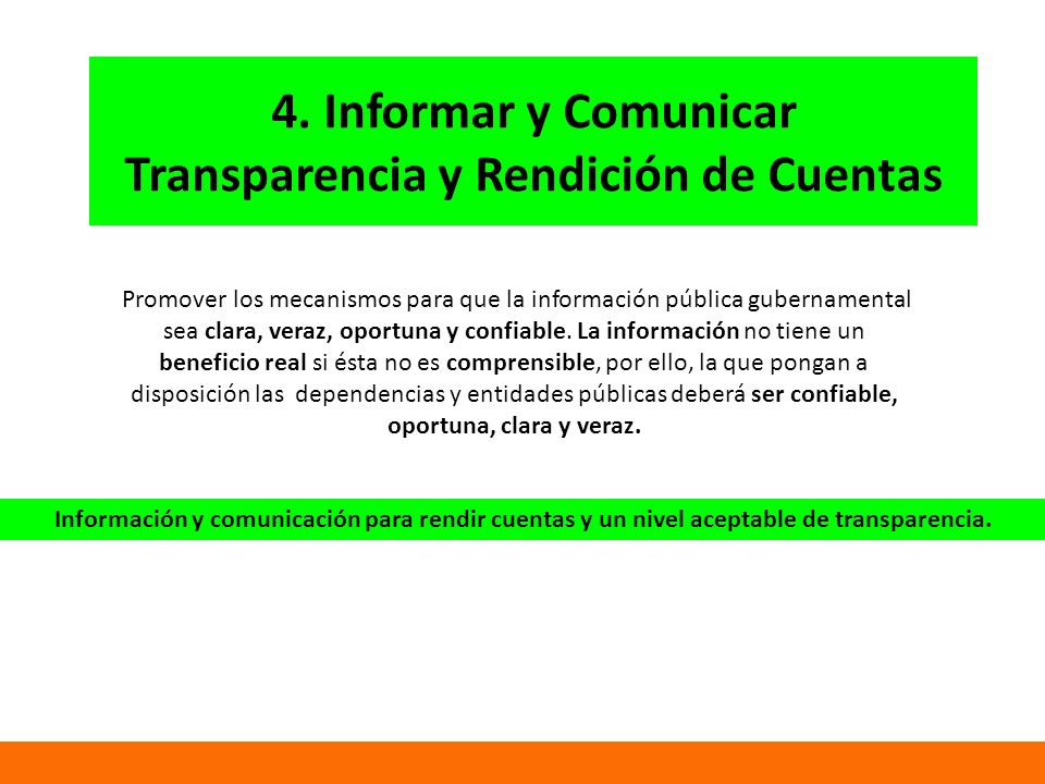 4. Informar y Comunicar Transparencia y Rendición de Cuentas