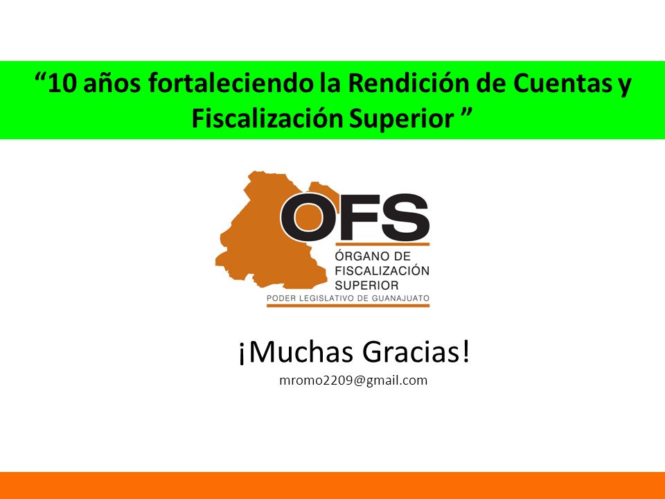 10 años fortaleciendo la Rendición de Cuentas y Fiscalización Superior