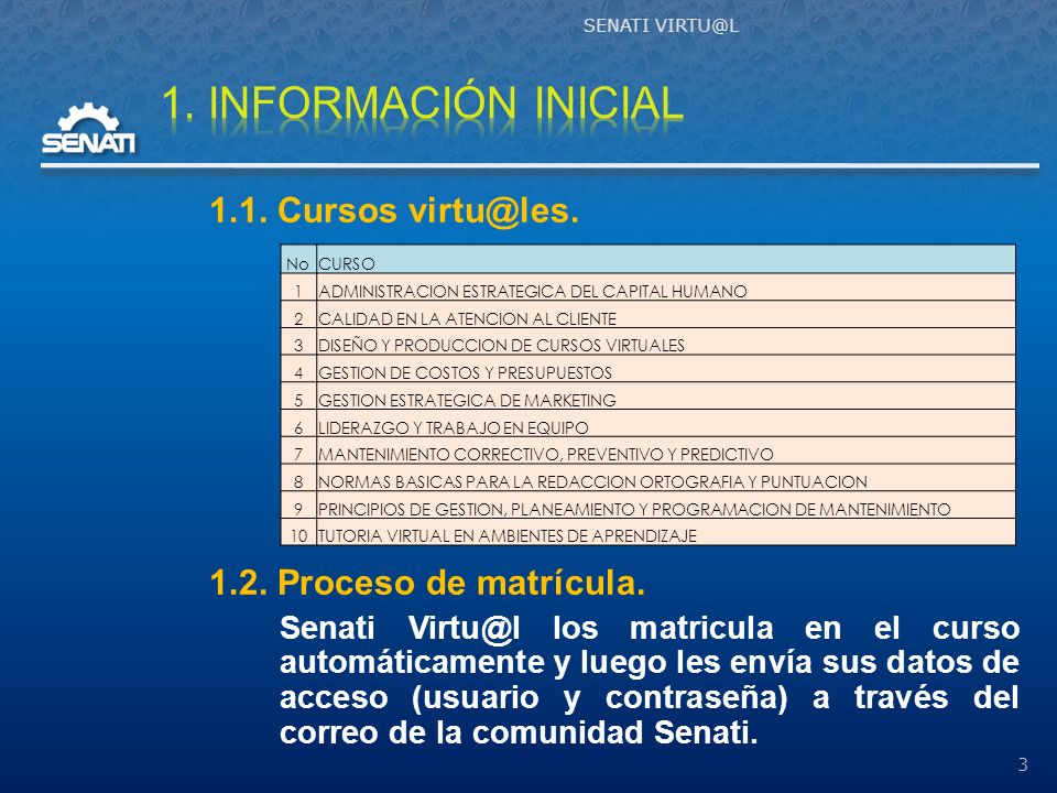 1. INFORMACIÓN INICIAL 1.1. Cursos