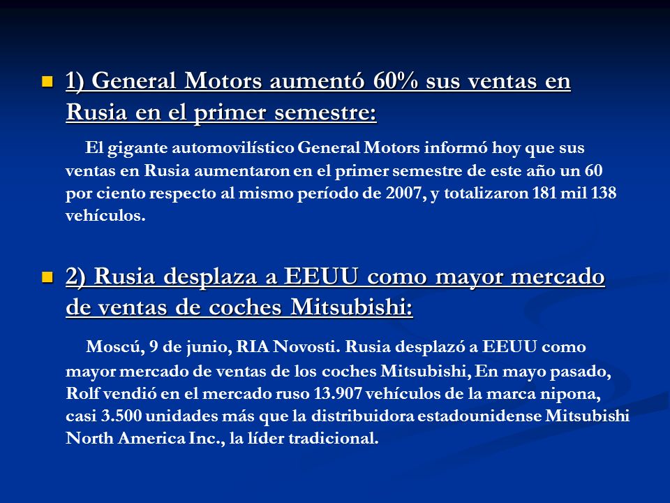 1) General Motors aumentó 60% sus ventas en Rusia en el primer semestre: