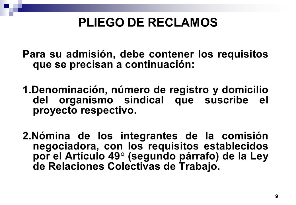 PLIEGO DE RECLAMOS Para su admisión, debe contener los requisitos que se precisan a continuación: