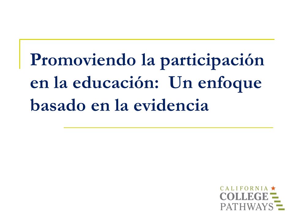 Promoviendo la participación en la educación: Un enfoque basado en la evidencia