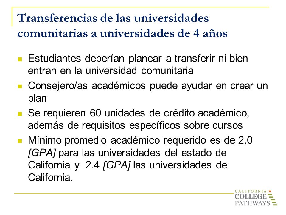 Transferencias de las universidades comunitarias a universidades de 4 años