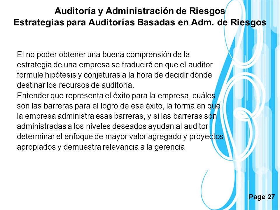 Auditoría y Administración de Riesgos Estrategias para Auditorías Basadas en Adm. de Riesgos
