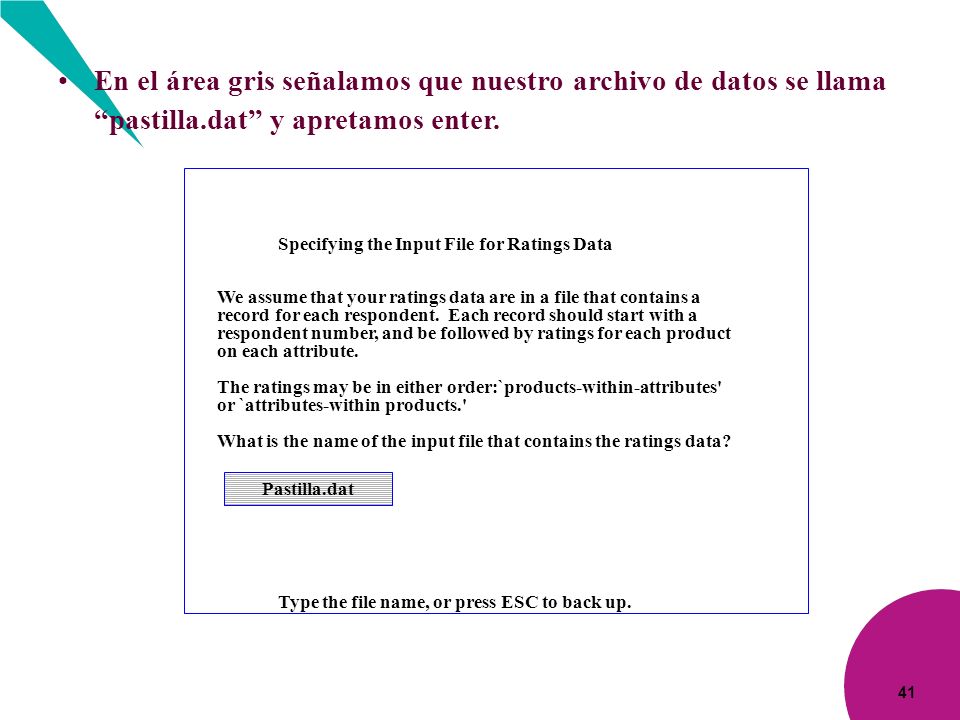 En el área gris señalamos que nuestro archivo de datos se llama pastilla.dat y apretamos enter.