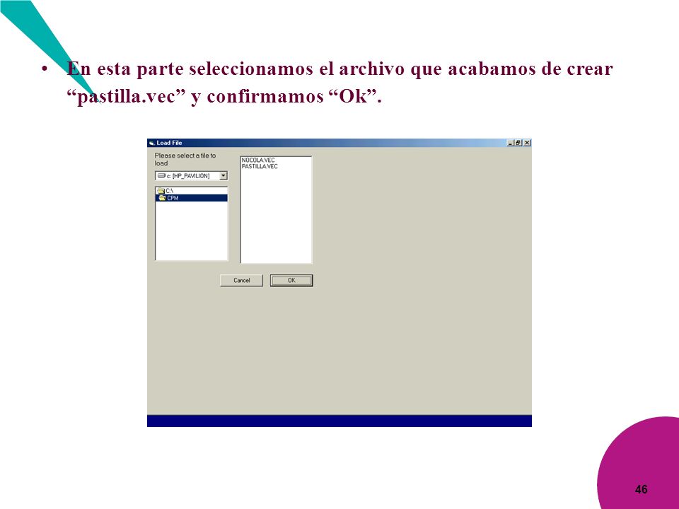 En esta parte seleccionamos el archivo que acabamos de crear pastilla
