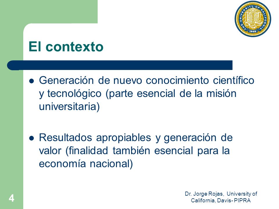 Dr. Jorge Rojas, University of California, Davis- PIPRA