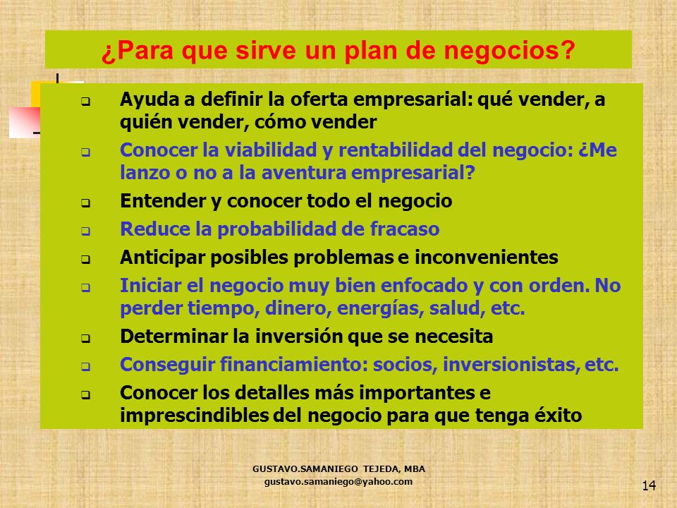 ¿Para que sirve un plan de negocios GUSTAVO.SAMANIEGO TEJEDA, MBA