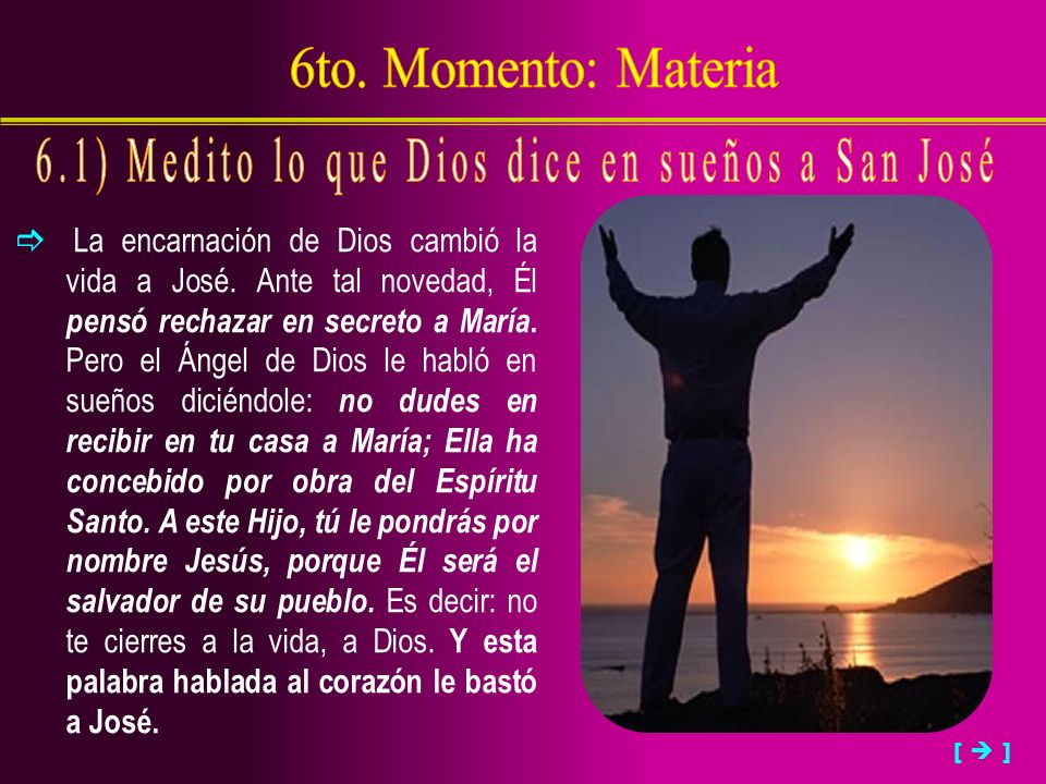 6.1) Medito lo que Dios dice en sueños a San José