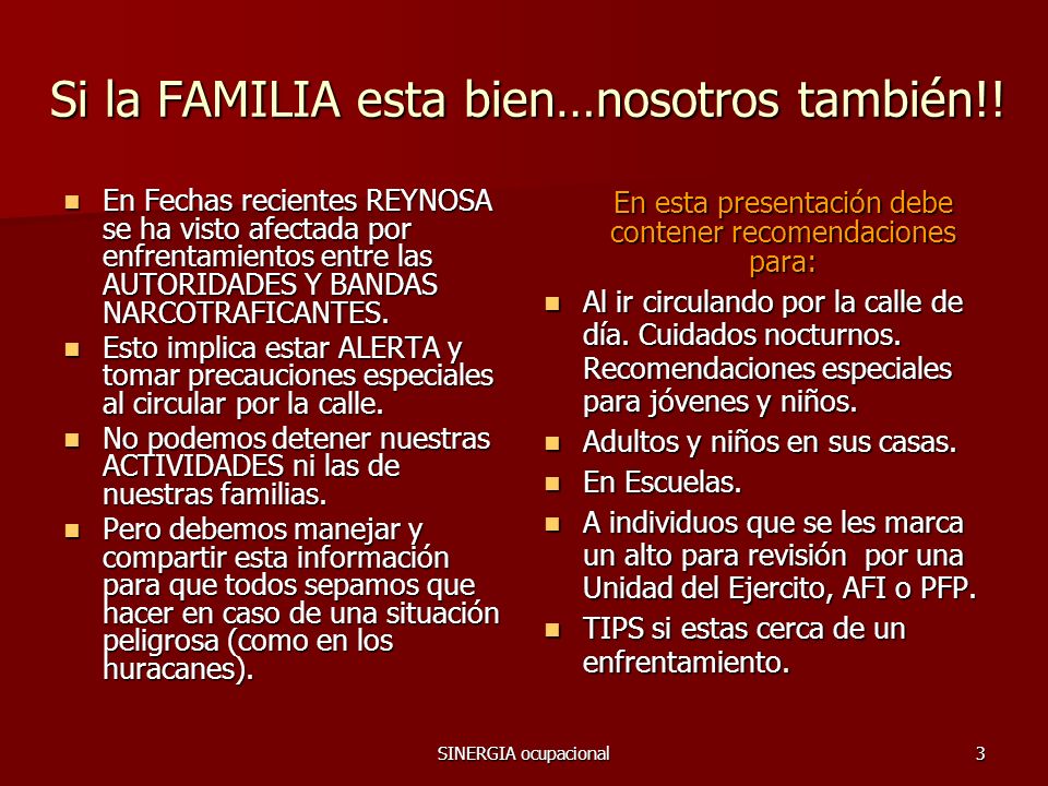 Si la FAMILIA esta bien…nosotros también!!