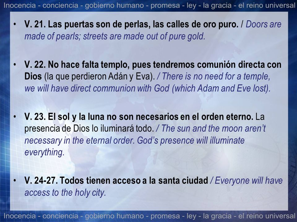 V. 21. Las puertas son de perlas, las calles de oro puro