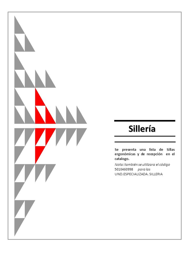Se presenta una lista de Sillas ergonómicas y de recepción en el catalogo.