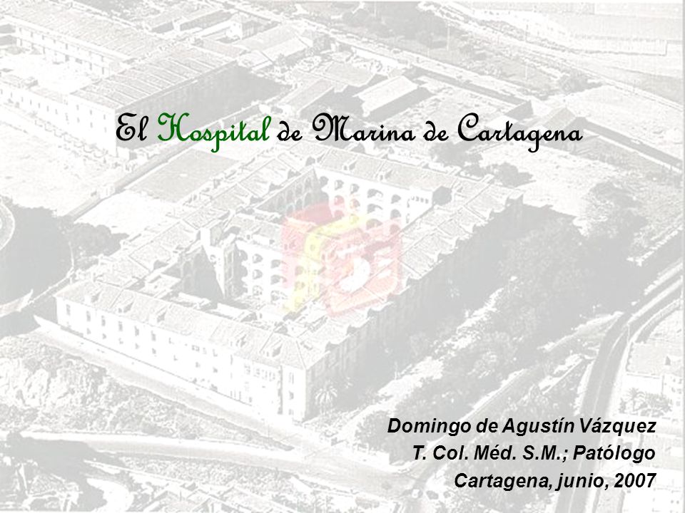 El Hospital de Marina de Cartagena