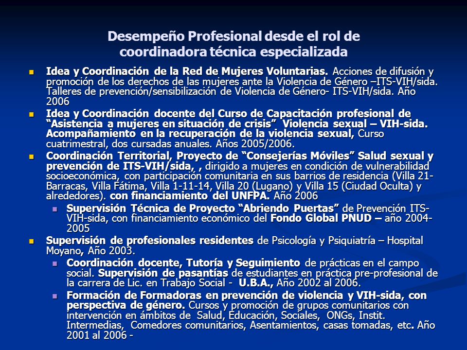 Desempeño Profesional desde el rol de coordinadora técnica especializada