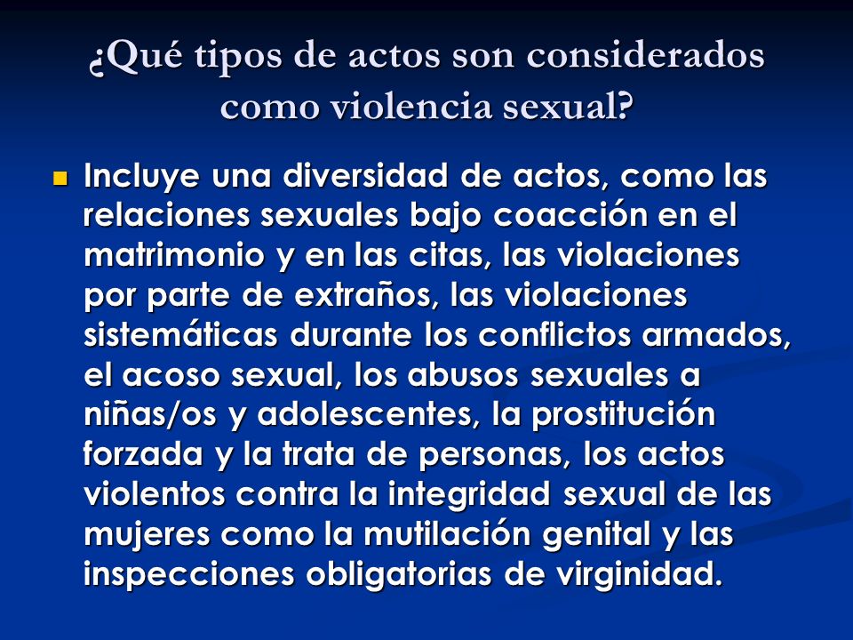 ¿Qué tipos de actos son considerados como violencia sexual