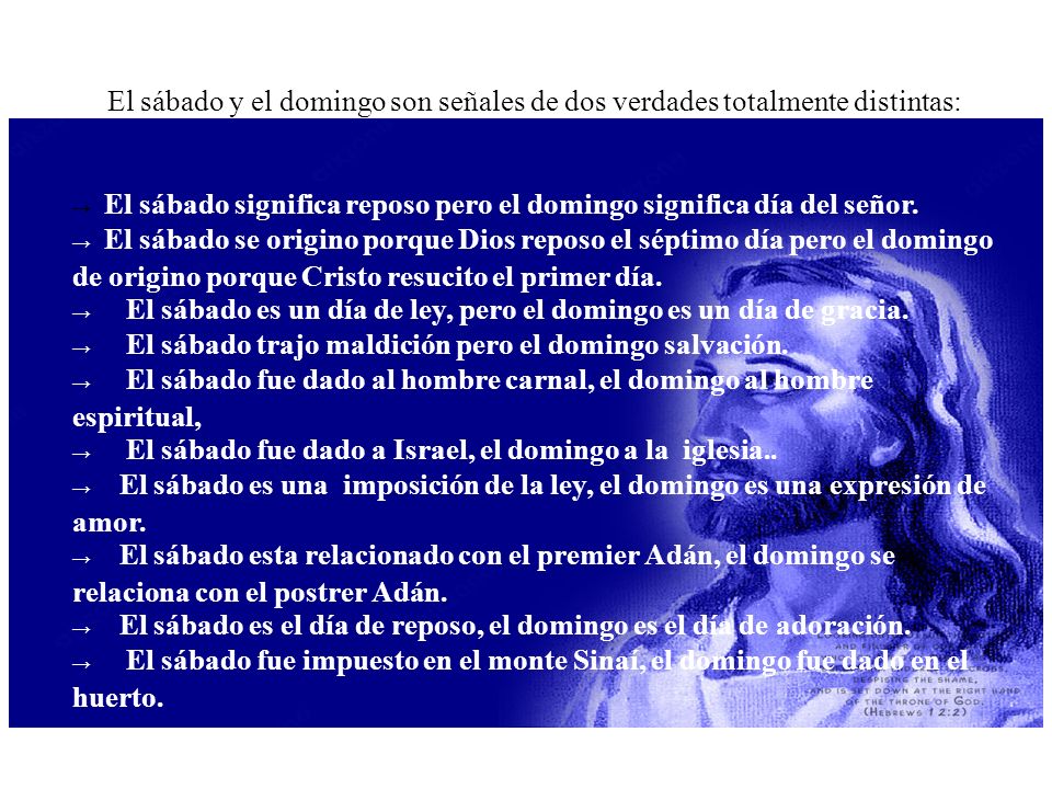 El sábado y el domingo son señales de dos verdades totalmente distintas: