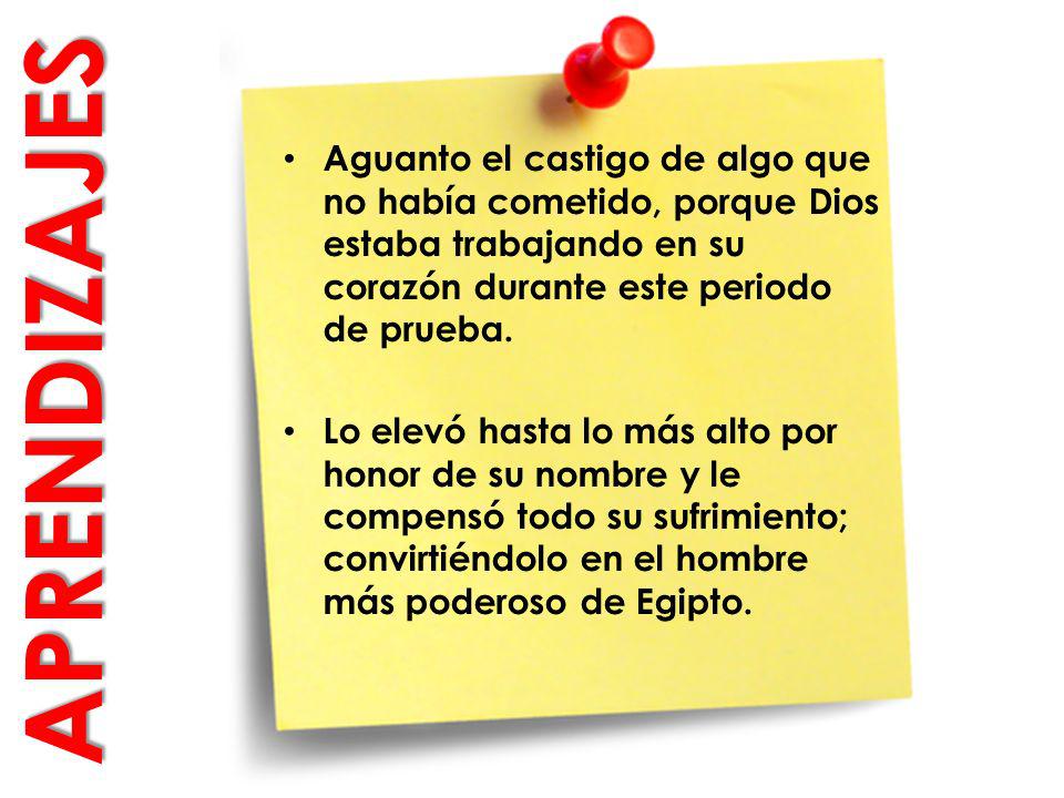 Aguanto el castigo de algo que no había cometido, porque Dios estaba trabajando en su corazón durante este periodo de prueba.