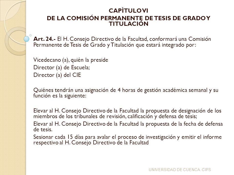 DE LA COMISIÓN PERMANENTE DE TESIS DE GRADO Y TITULACIÓN