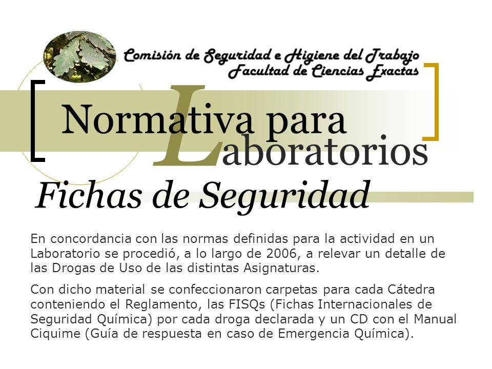 L Normativa para aboratorios Fichas de Seguridad
